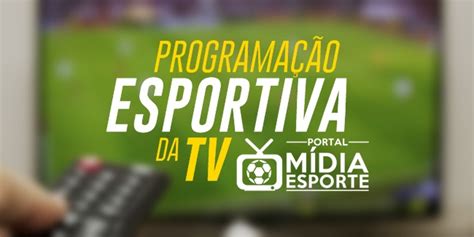 programação esportiva tv hoje